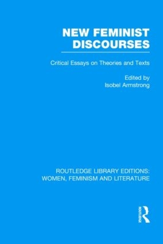 Бумажная книга «New Feminist Discourses: Critical Essays on Theories and Texts» - фото №1