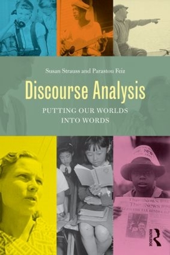 Бумажная книга «Discourse Analysis: Putting Our Worlds into Words», авторов Парасту Фейз, Сьюзан Штраус - фото №1