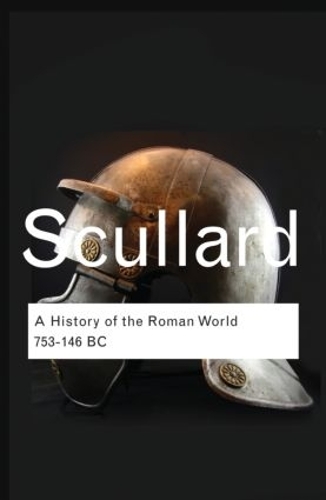 Бумажная книга «A History of the Roman World: 753 to 146 BC», автор Х. Г. Скаллард - фото №1