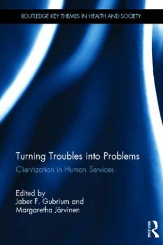 Бумажная книга «Turning Troubles into Problems: Clientization in Human Services» - фото №1