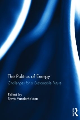 Бумажная книга «The Politics of Energy: Challenges for a Sustainable Future» - фото №1