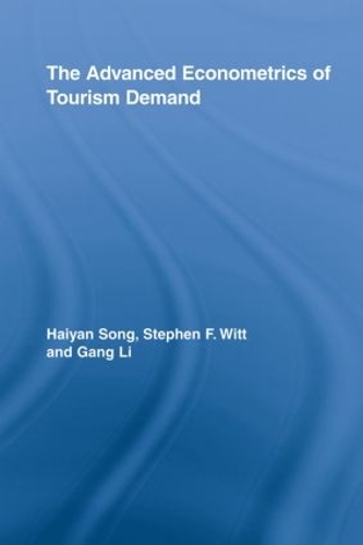 Бумажная книга «The Advanced Econometrics of Tourism Demand», авторов Ган Ли, Хайян Сонг, Стивен Ф. Витт - фото №1