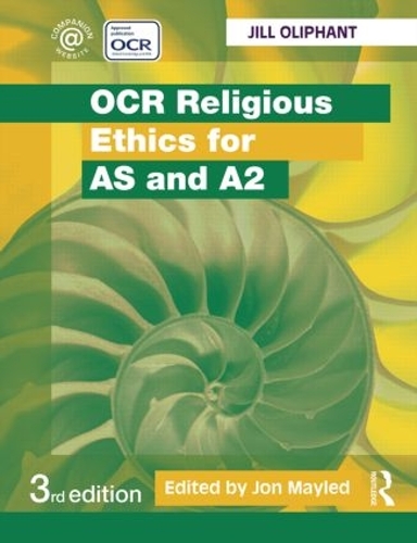 Бумажная книга «OCR Religious Ethics for AS and A2», автор Джил Олифант - фото №1