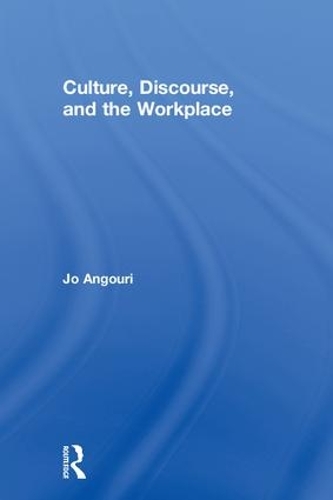Бумажная книга «Culture, Discourse, and the Workplace», автор Джо Ангури - фото №1