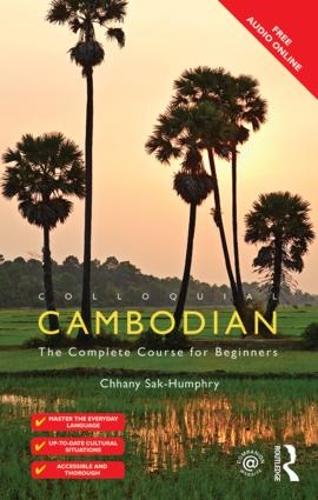 [object Object] «Colloquial Cambodian: The Complete Course for Beginners (New Edition)», автор Чхані Сак-Хамфрі - фото №1