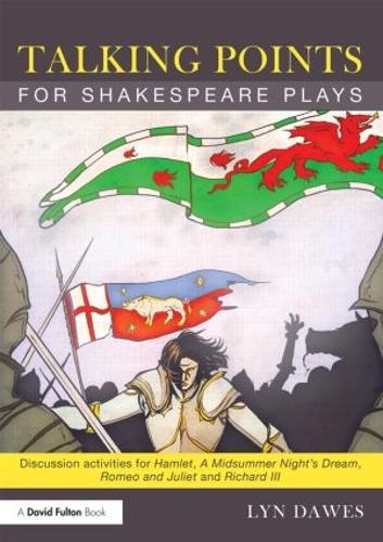 Паперова книга «Talking Points for Shakespeare Plays: Discussion activities for Hamlet, A Midsummer Night's Dream, Romeo and Juliet and Richard III», автор Лін Доуз - фото №1