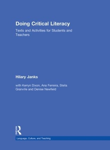 Паперова книга «Doing Critical Literacy: Texts and Activities for Students and Teachers», авторів Ана Феррейра, Деніз Ньюфілд, Гіларі Дженкс, Керрін Діксон, Стелла Ґренвілл - фото №1