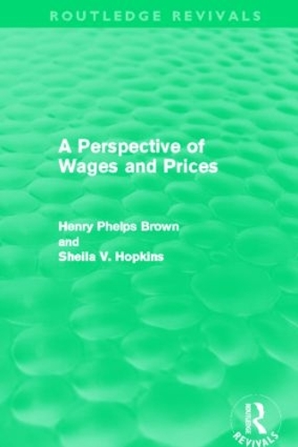 Бумажная книга «A Perspective of Wages and Prices (Routledge Revivals)», автор Шейла В. Хопкинс - фото №1