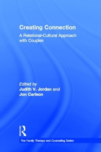 Паперова книга «Creating Connection: A Relational-Cultural Approach with Couples» - фото №1