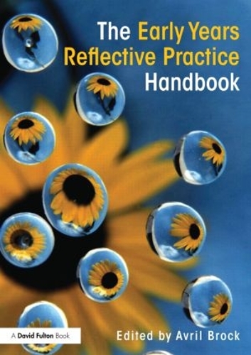 Паперова книга «The Early Years Reflective Practice Handbook», автор Авріл Брок - фото №1