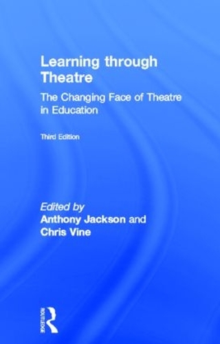 Бумажная книга «Learning Through Theatre: The Changing Face of Theatre in Education» - фото №1
