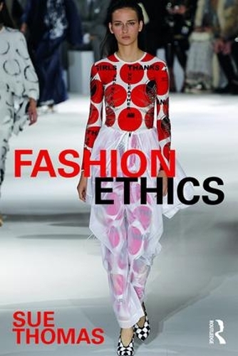 Паперова книга «Fashion Ethics», автор Сью Томас - фото №1