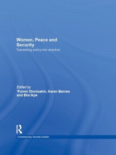 Бумажная книга «Women, Peace and Security: Translating Policy into Practice» - фото №1