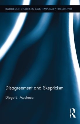 Паперова книга «Disagreement and Skepticism» - фото №1
