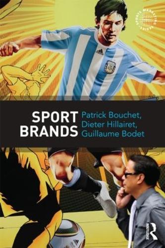 Бумажная книга «Sport Brands», авторов Дитер Хилларет, Гийом Боде, Патрик Буше - фото №1