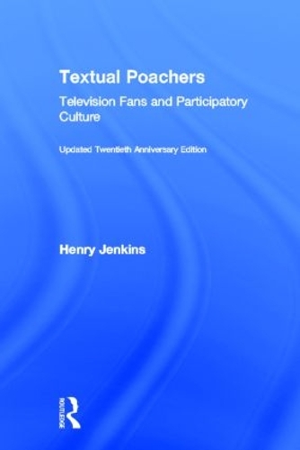 Бумажная книга «Textual Poachers: Television Fans and Participatory Culture», автор Генри Дженкинс - фото №1