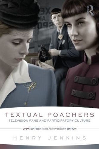 Паперова книга «Textual Poachers: Television Fans and Participatory Culture», автор Генрі Дженкінс - фото №1