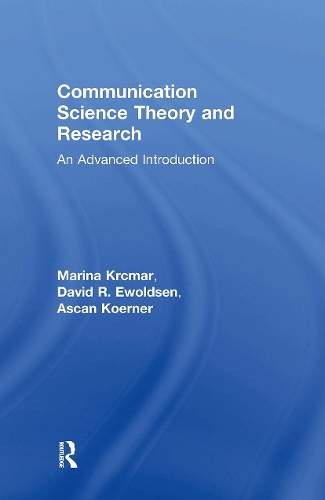 Паперова книга «Communication Science Theory and Research: An Advanced Introduction», авторів Аскан Кернер, Девід Р. Евольдсен, Марина Крчмар - фото №1