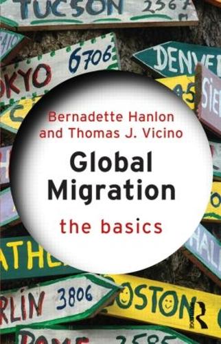 [object Object] «Global Migration: The Basics», авторів Бернадетт Хенлон, Томас Вічіно - фото №1