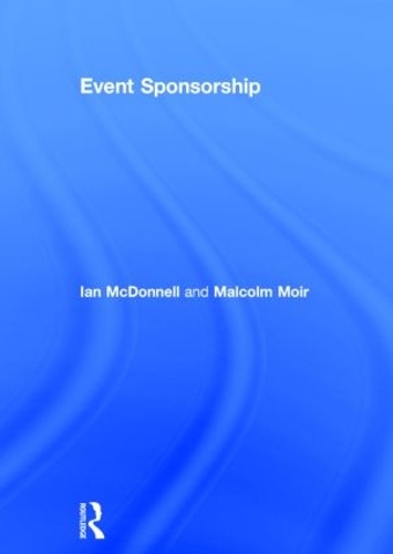 Паперова книга «Event Sponsorship», авторів Ієн МакДоннел, Малкольм Муар - фото №1