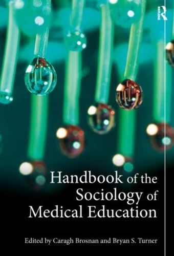 Паперова книга «Handbook of the Sociology of Medical Education» - фото №1