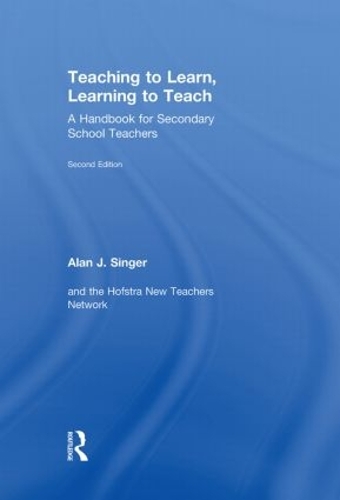 Паперова книга «Teaching to Learn, Learning to Teach: A Handbook for Secondary School Teachers», автор Алан Дж. Сінгер - фото №1
