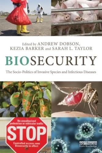 Бумажная книга «Biosecurity: The Socio-Politics of Invasive Species and Infectious Diseases» - фото №1