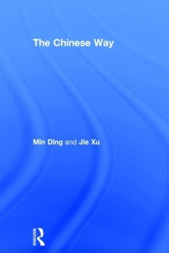 Бумажная книга «The Chinese Way», авторов Цзе Сюй, Мин Дин - фото №1