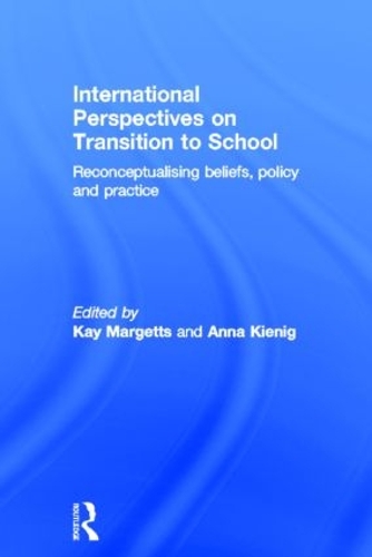 Паперова книга «International Perspectives on Transition to School: Reconceptualising beliefs, policy and practice» - фото №1