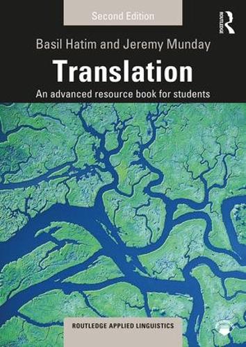 [object Object] «Translation: An advanced resource book for students», авторов Бэзил Хатим, Джереми Мандей - фото №1