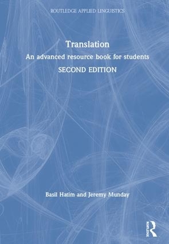 [object Object] «Translation: An advanced resource book for students», авторів Базиль Хатім, Джеремі Мандей - фото №1