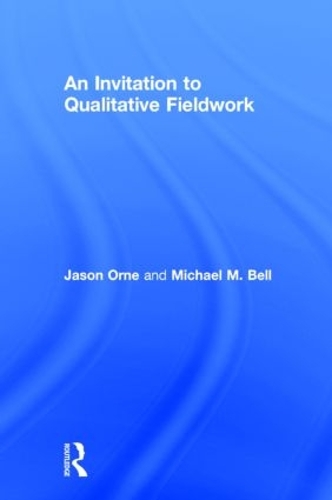 Паперова книга «An Invitation to Qualitative Fieldwork: A Multilogical Approach», автор Джейсон Орне - фото №1