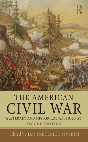 Паперова книга «The American Civil War: A Literary and Historical Anthology» - фото №1