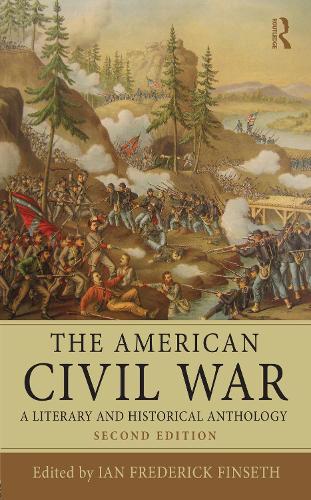 Бумажная книга «The American Civil War: A Literary and Historical Anthology» - фото №1