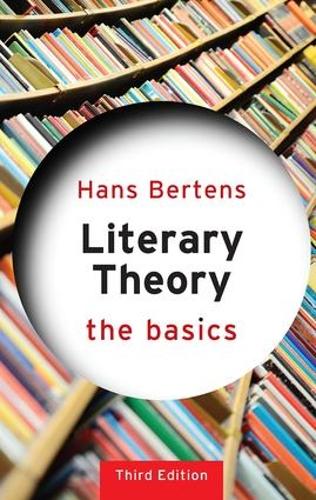 Бумажная книга «Literary Theory: The Basics», автор Ханс Бертенс - фото №1