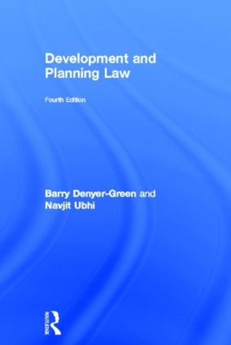 Паперова книга «Development and Planning Law», авторів Баррі Деніер-Грін, Навджит Убгі - фото №1