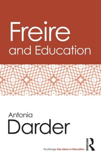Паперова книга «Freire and Education», автор Антонія Дардер - фото №1