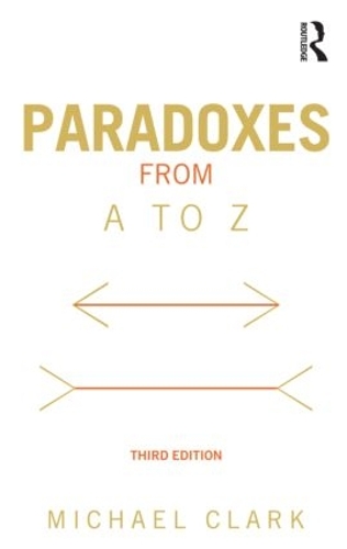 Паперова книга «Paradoxes from A to Z», автор Т. Майкл Кларк - фото №1