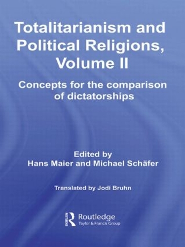 Бумажная книга «Totalitarianism and Political Religions, Volume II: Concepts for the Comparison Of Dictatorships» - фото №1