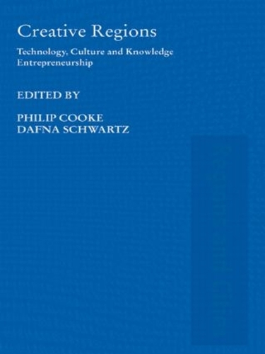 Бумажная книга «Creative Regions: Technology, Culture and Knowledge Entrepreneurship» - фото №1