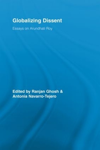 Бумажная книга «Globalizing Dissent: Essays on Arundhati Roy» - фото №1
