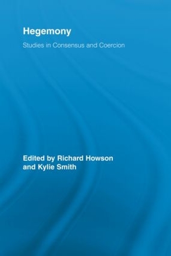 Бумажная книга «Hegemony: Studies in Consensus and Coercion» - фото №1