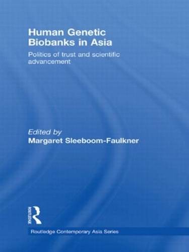 Бумажная книга «Human Genetic Biobanks in Asia: Politics of trust and scientific advancement» - фото №1