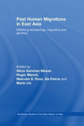 Бумажная книга «Past Human Migrations in East Asia: Matching Archaeology, Linguistics and Genetics» - фото №1