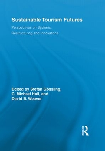 Бумажная книга «Sustainable Tourism Futures: Perspectives on Systems, Restructuring and Innovations» - фото №1