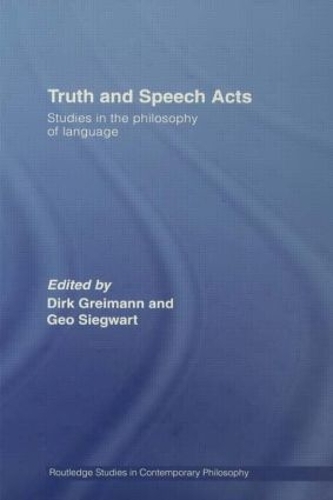 [object Object] «Truth and Speech Acts: Studies in the Philosophy of Language» - фото №1