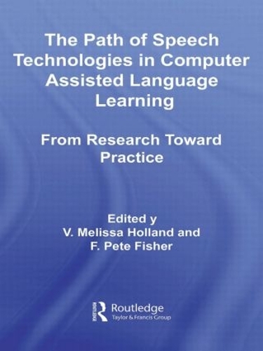 [object Object] «The Path of Speech Technologies in Computer Assisted Language Learning: From Research Toward Practice» - фото №1