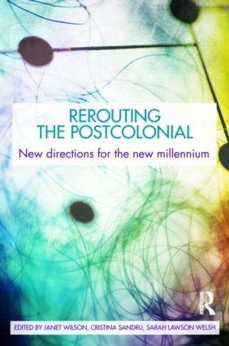 Паперова книга «Rerouting the Postcolonial: New Directions for the New Millennium» - фото №1