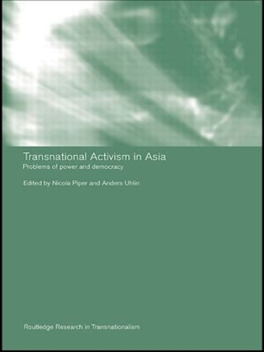 Паперова книга «Transnational Activism in Asia: Problems of Power and Democracy» - фото №1