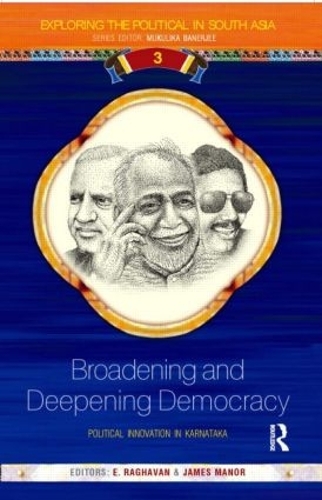 Бумажная книга «Broadening and Deepening Democracy: Political Innovation in Karnataka», авторов Э Рагхаван, Джеймс Мэнор - фото №1